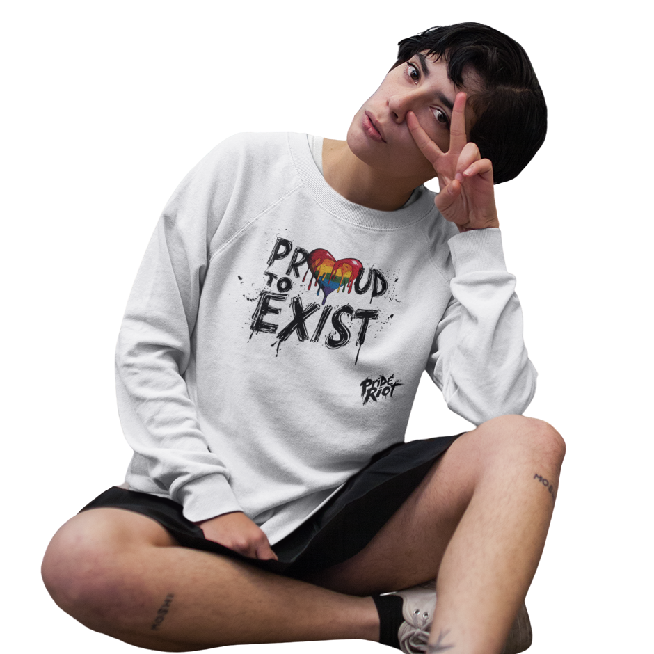 Bleeding Hearts Proud to Exist (Light) — Sweatshirt — worn, PRIDE RIOT®