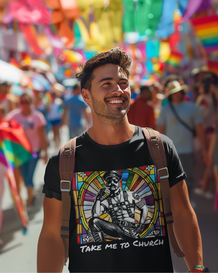 Take Me to Church T-Shirt – Queer Punk Leather Daddy Graphic Tee | Pride Riot Streetwear Rebellion