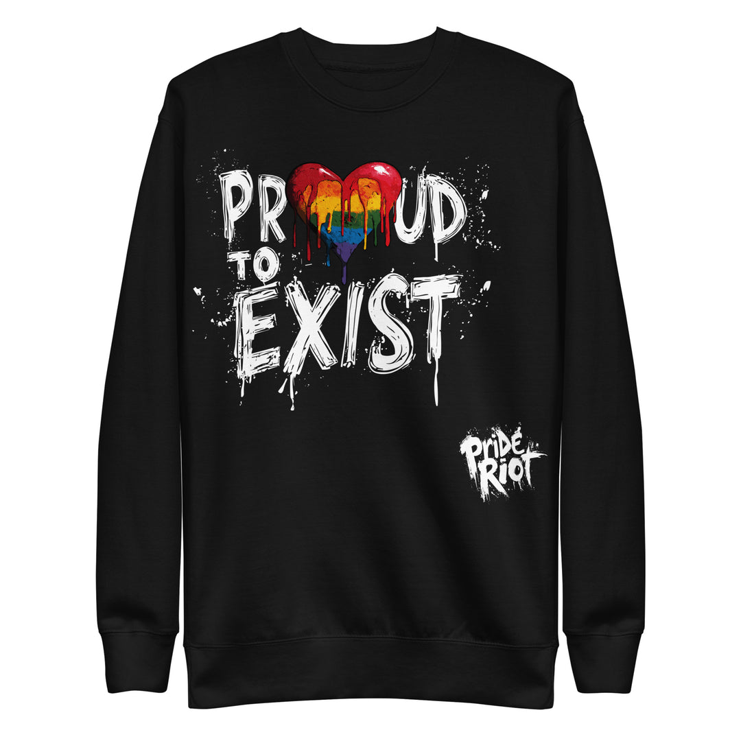Bleeding Hearts Proud to Exist (Dark) — Sweatshirt — Black, front