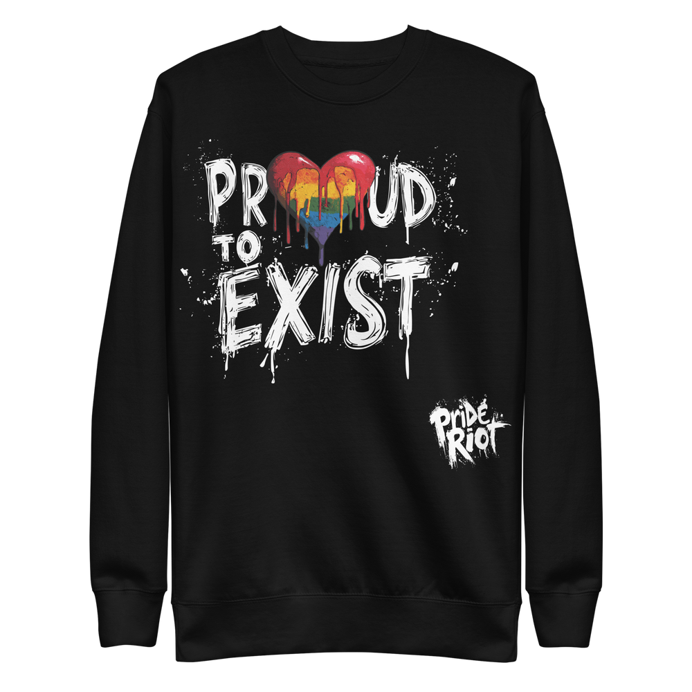 Proud to Exist (Dark) — Sweatshirt — Black, front